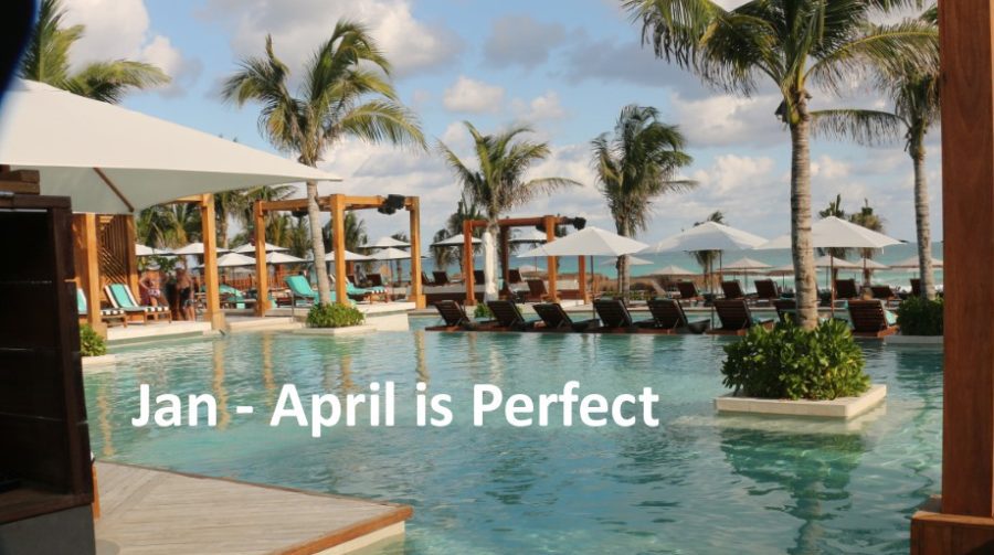 jan to april perfect in mexico